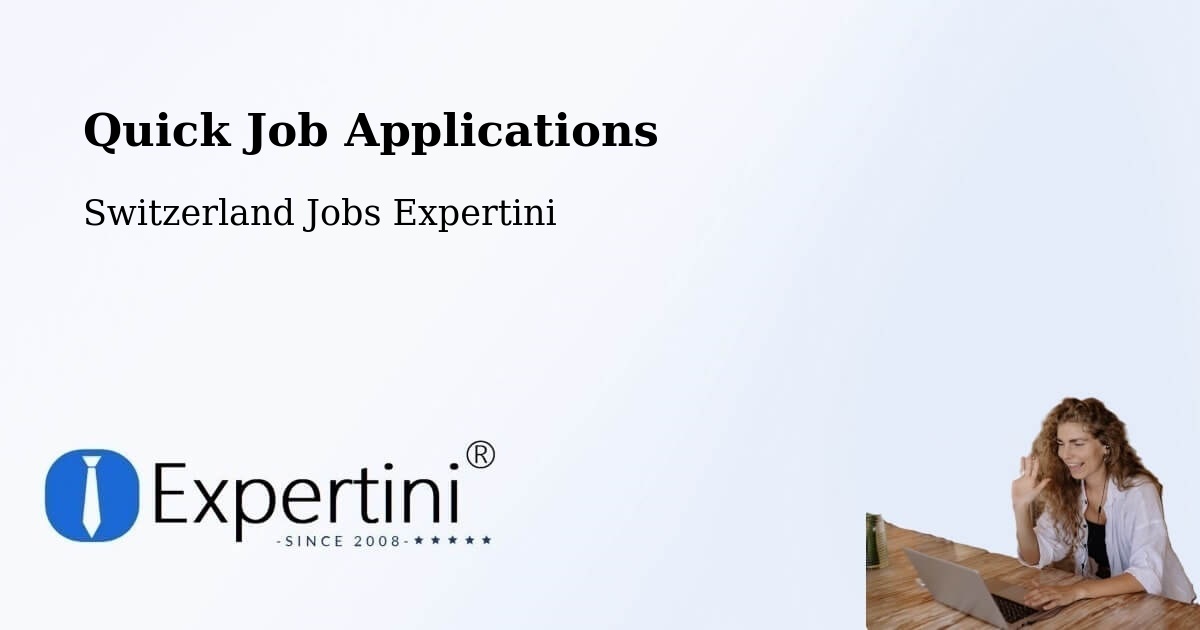 Quick Apply Feature – Weggis - Switzerland Jobs Expertini